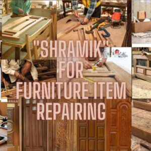 Shramik for Furniture item Repairing work Price Per Day