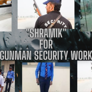 Shramik For Security Guard (as Guarding) Work