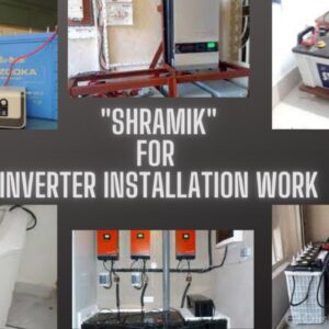 Shramik For Inverter Installation Work