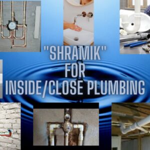 Shramik for Inside/Close Pipe Fitting Work