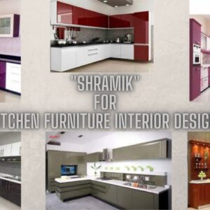 Shramik For Kitchen Furniture interior Design Work