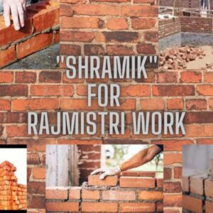 Shramik For Rajmistri Work