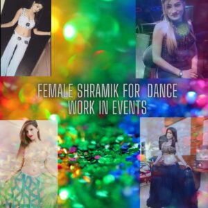 Female Shramik For Dance Work (Price Per Event)