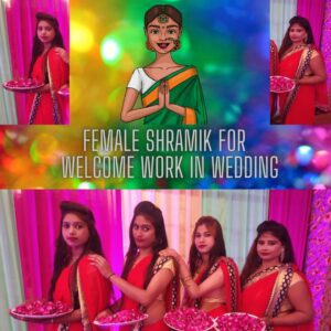 Female Shramik For Welcome Work (Price Per Person/Per Event)